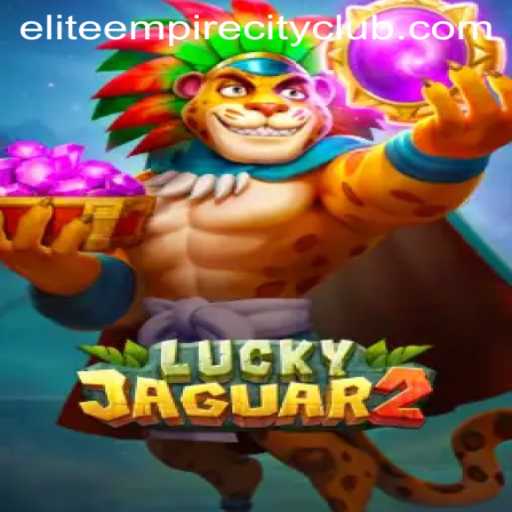 Exploring the Exciting World of Luckyjaguar2 and the Elite Empire City