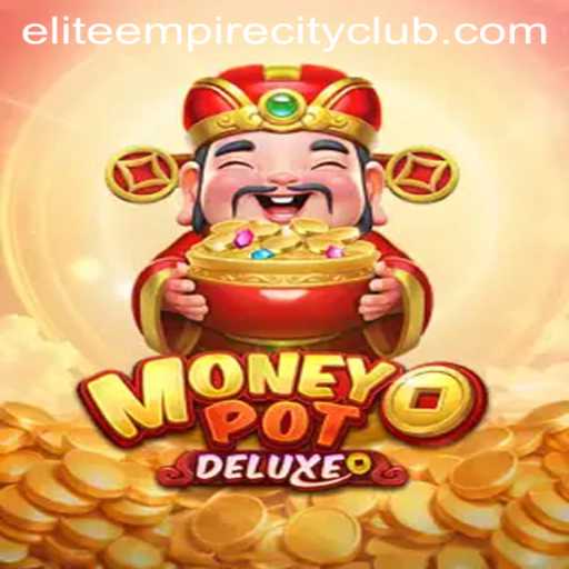 Enter the World of MoneyPotDELUXE: Conquer the Elite Empire City