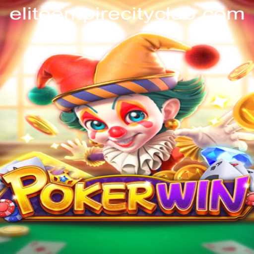 POKERWIN: Navigating the Elite Empire City in a Digital Card Game Arena